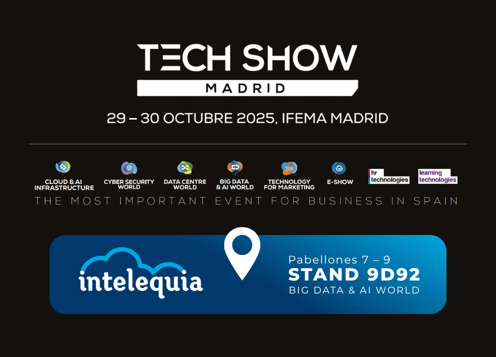¡Intelequia estará en el Madrid Tech Show 2025!