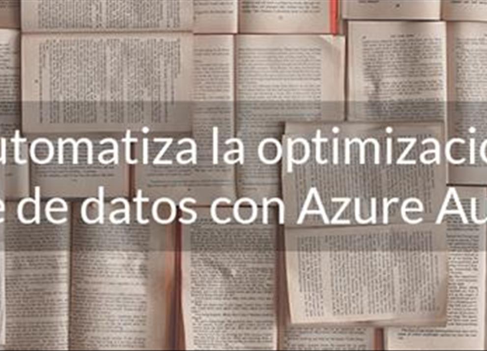 Automatiza la optimización de tu base de datos con Azure Automation