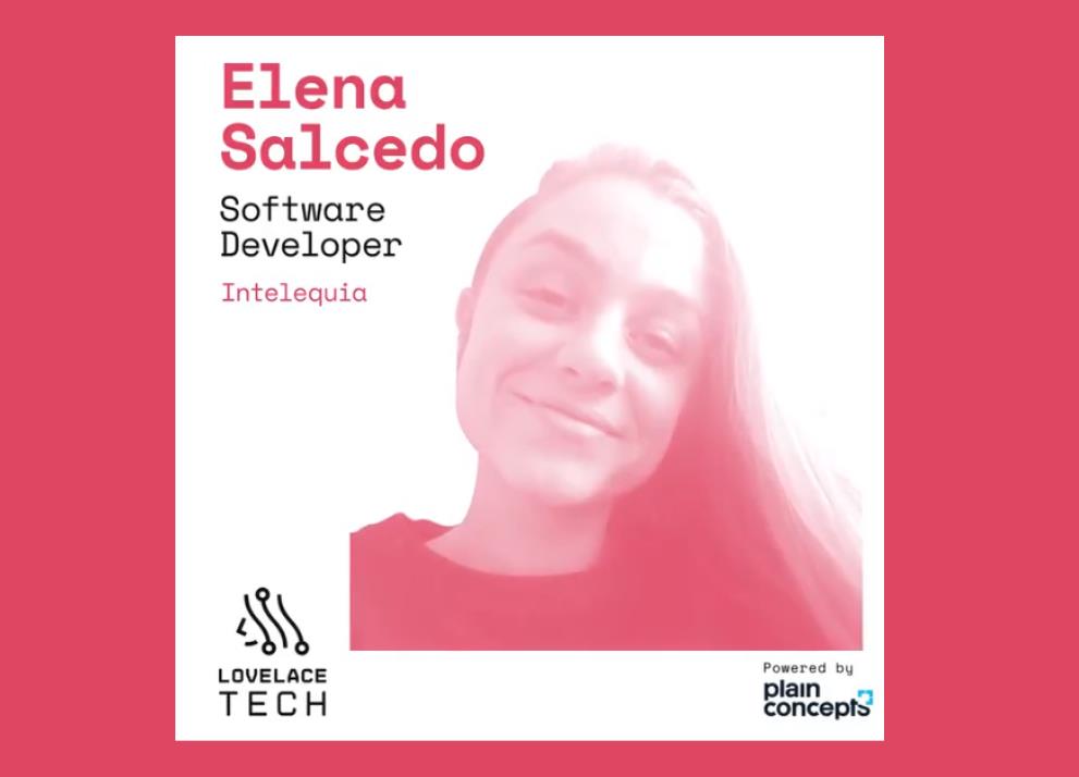 Nuestra compañera Elena Salcedo estará en el Lovelace Tech'21