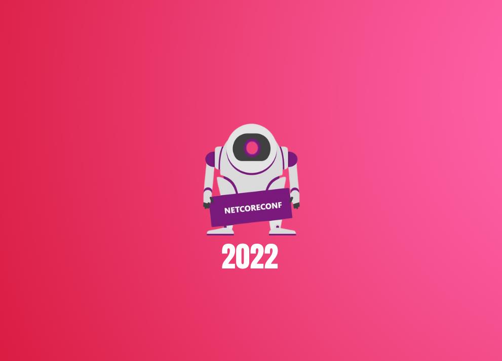 Don't miss NetCoreConf 2022
